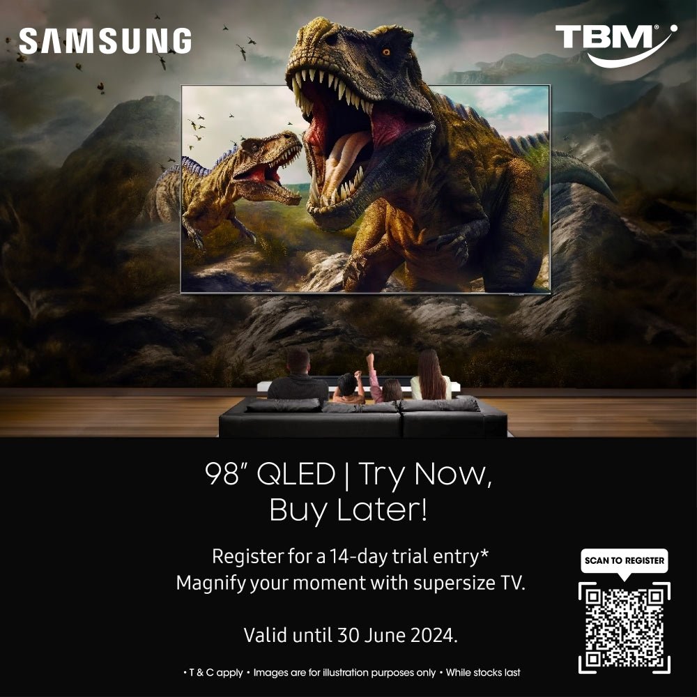 TBM x Samsung 98” QLED - Try Now Buy Later | 22 Mar – 30 June 2024 - TBM Online