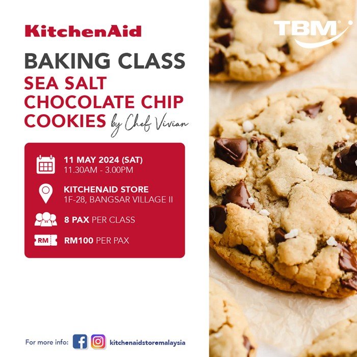 KitchenAid Class - Sea Salt Chocolate Chip Cookies - 11th May 2024, Saturday | TBM Online