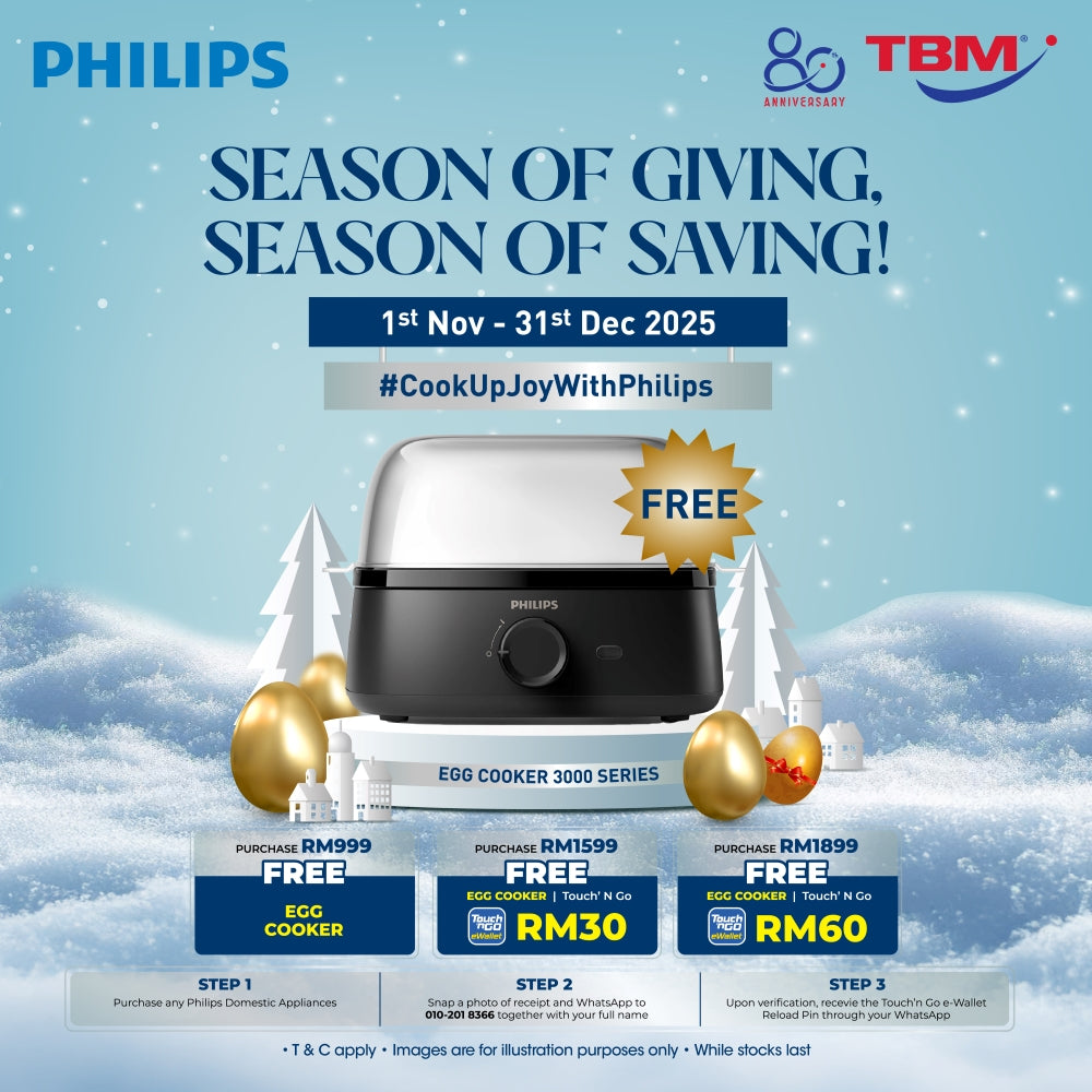 TBM x Philips – Season of Giving, Season of Saving | Valid until 31 Dec 2025