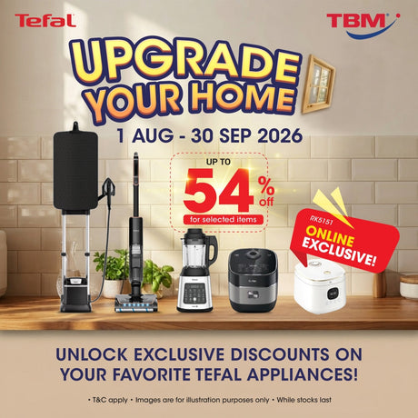 TBM | Upgrade Your Home with Tefal | 1 Aug - 30 Sept 2026