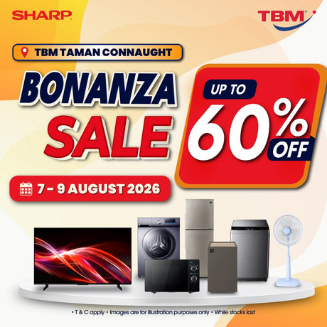 TBM x SHARP Bonanza Sale @Taman Connaught | 7 – 9 Aug 2026