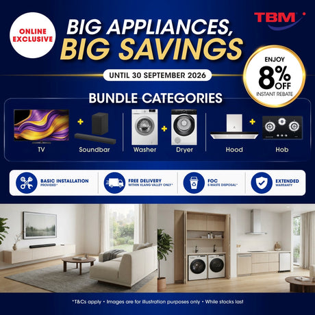 [Online Exclusive] TBM Big Appliances, Big Savings | Valid until 30 Sept 2026