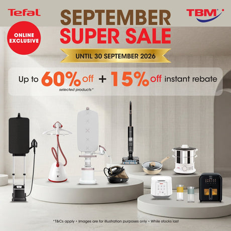 [Online Exclusive] TBM x Tefal September Super Sale | 1 - 30 Sept 2026