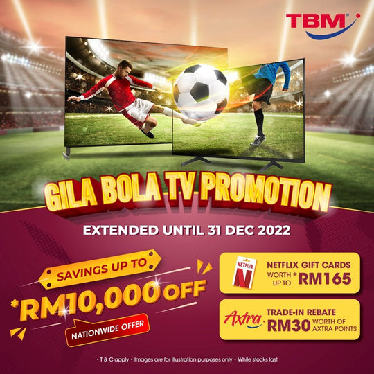 [Extended] TBM x Gila Bola TV Promotion x Trade-In Campaign | 1 – 31 Dec 2022