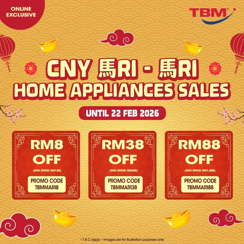 [Online Exclusive] TBM CNY 马ri-马ri Home Appliances Sales | Valid until 22 Feb 2026 - TBM Online