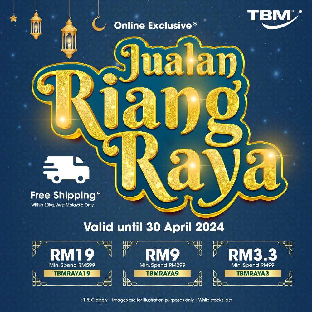 [Online Exclusive] TBM Jualan Riang Raya | 12 Mar - 30 Apr 2024 - TBM Online