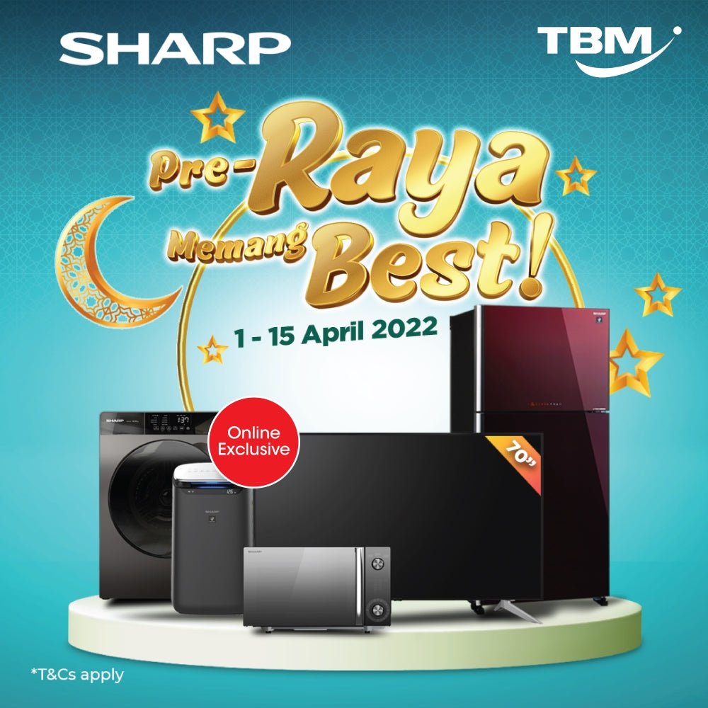 Sharp Pre-Raya Memang Best - TBM Online