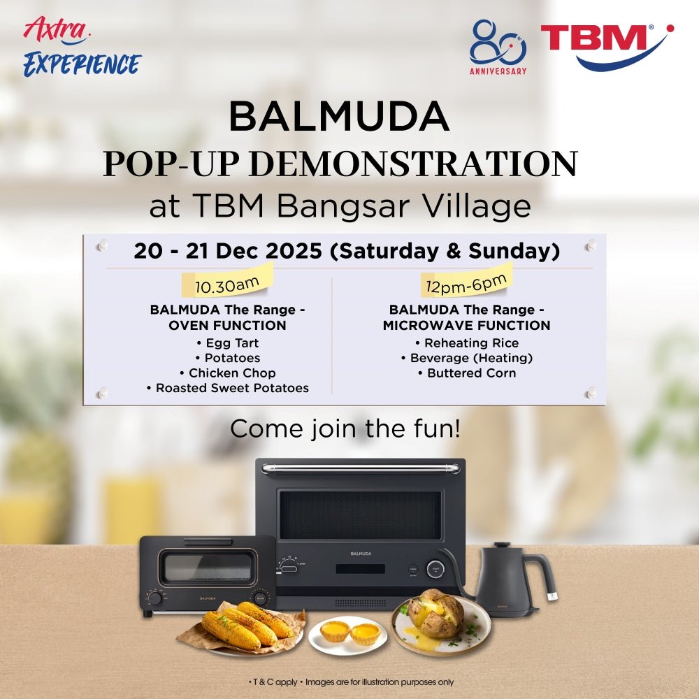 TBM | Axtra Experience x BALMUDA: Pop-Up Demonstration @Bangsar Village | 20 & 21 Dec 2025 - TBM Online