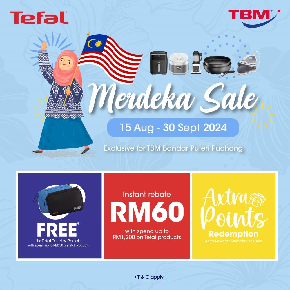 TBM Bandar Puteri Puchong x Tefal Merdeka Sale | 15 Aug - 30 Sept 2024 - TBM Online