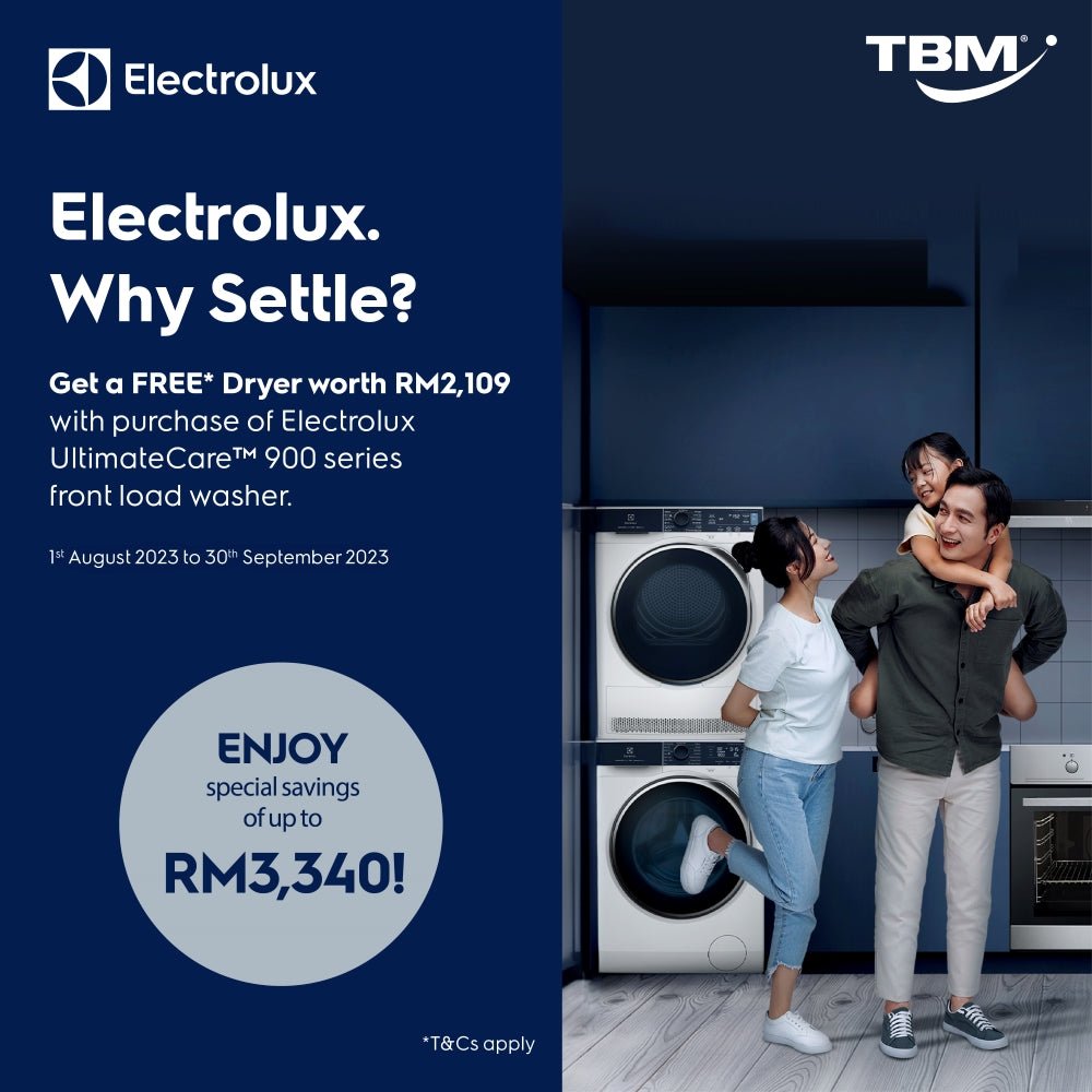 TBM Electrolux Brand Fair x Ultimate Deals | 1 Aug – 30 Sept 2023 - TBM Online
