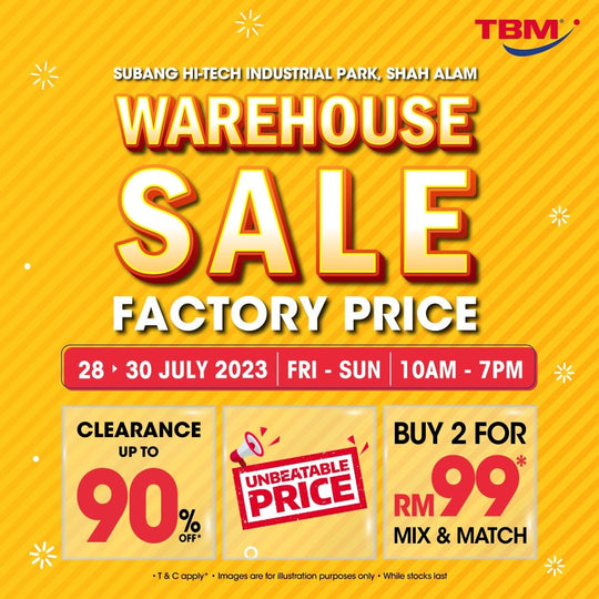 TBM Warehouse Sale @Subang Hi-Tech | 28 – 30 July 2023