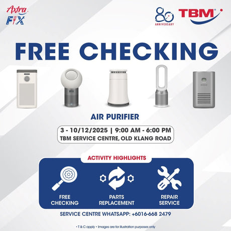 TBM x Axtra Fix - Keeping Your Appliances in Top Shape: Air Purifier | 3 – 10 Dec 2025 - TBM Online