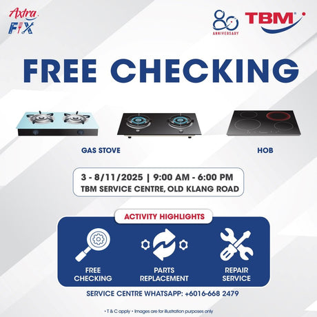 TBM x Axtra Fix - Keeping Your Appliances in Top Shape: Stove & Hob | 3 – 8 Nov 2025 - TBM Online