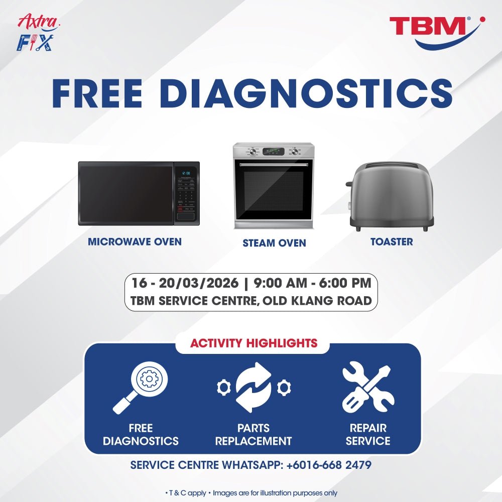 TBM x Axtra Fix - Keeping Your Appliances in Top Shape: Oven & Toaster | 16 – 20 Mar 2026 - TBM Online