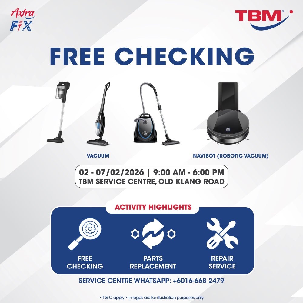 TBM x Axtra Fix - Keeping Your Appliances in Top Shape: Vacuum | 2 – 7 Feb 2026 - TBM Online