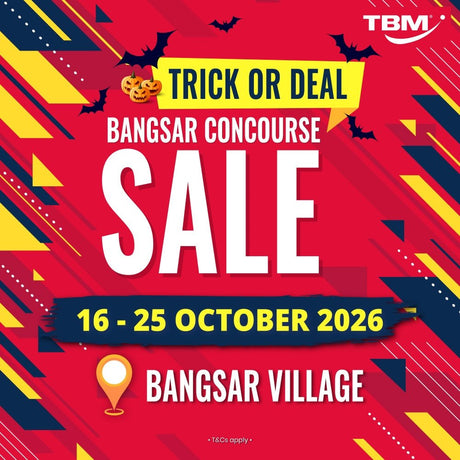 TBM x BANGSAR VILLAGE CONCOURSE: TRICK OR DEAL │ 16 - 25 Oct 2026 - TBM Online