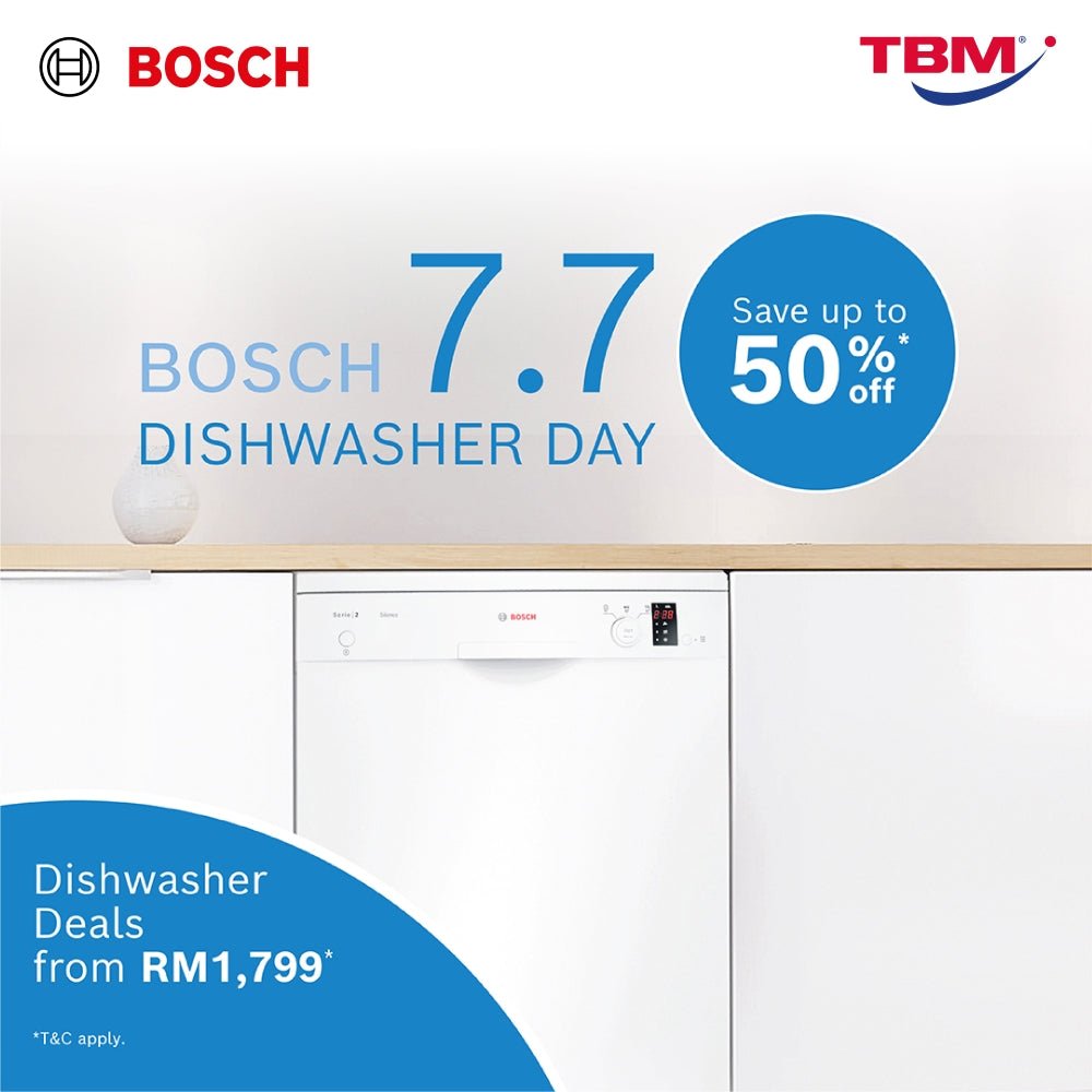 TBM x Bosch 7.7 Dishwasher Day | 7 – 9 July 2023 - TBM Online