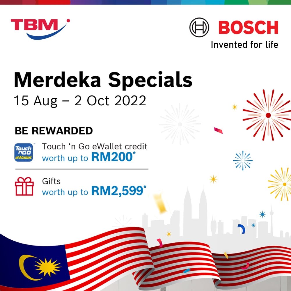 TBM x Bosch Merdeka Special │ 15 Aug – 2 Oct 2022 - TBM Online