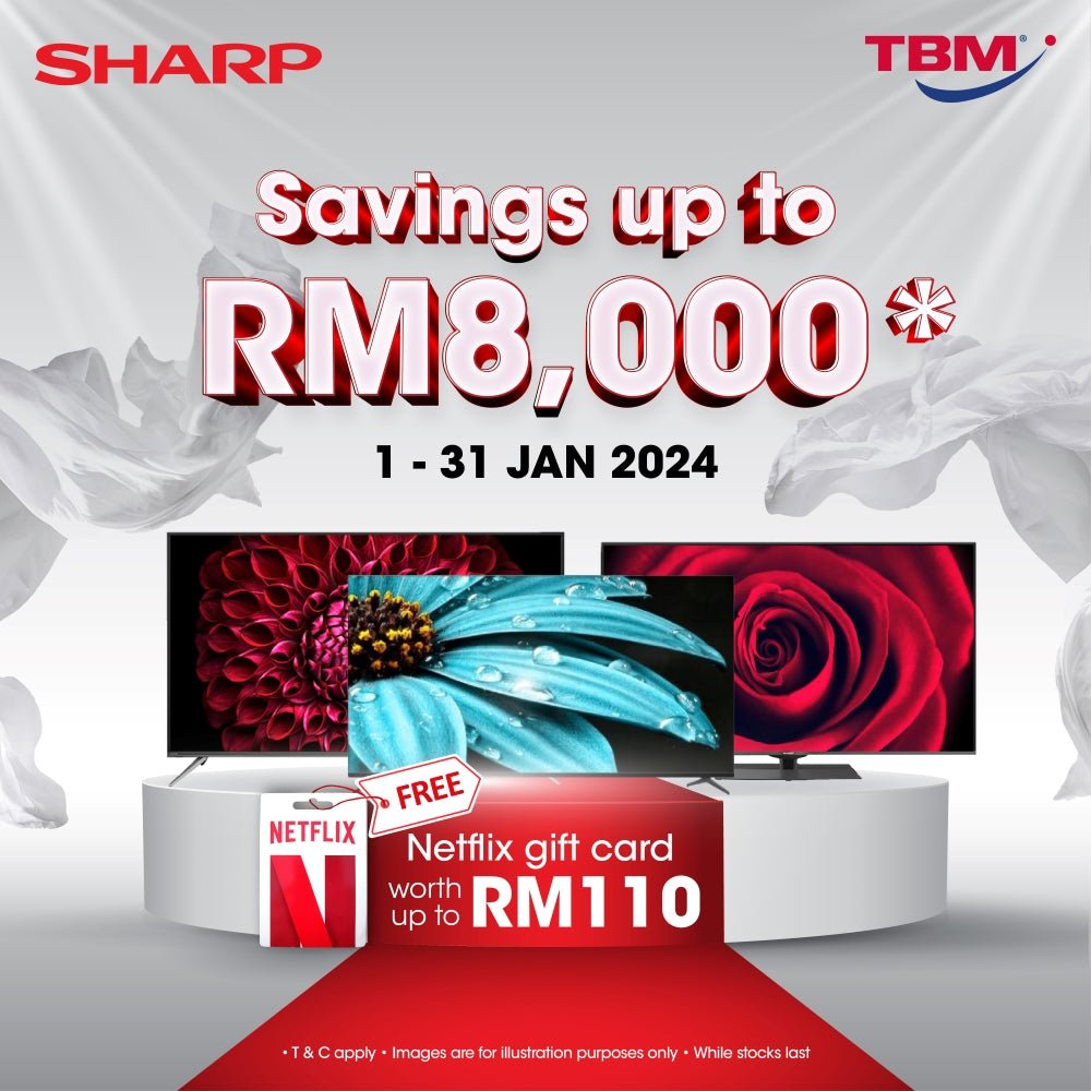 TBM x Capturing the Imagination with Sharp TV | 1 – 31 Jan 2024 - TBM Online