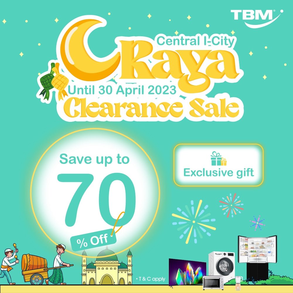 TBM x Central I-City Raya Clearance Sale | Extended until 30 April 2023 - TBM Online