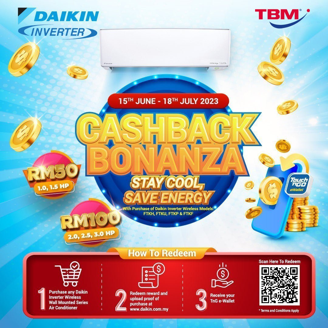 TBM x Daikin Cashback Bonanza | 15 June – 18 July 2023 - TBM Online