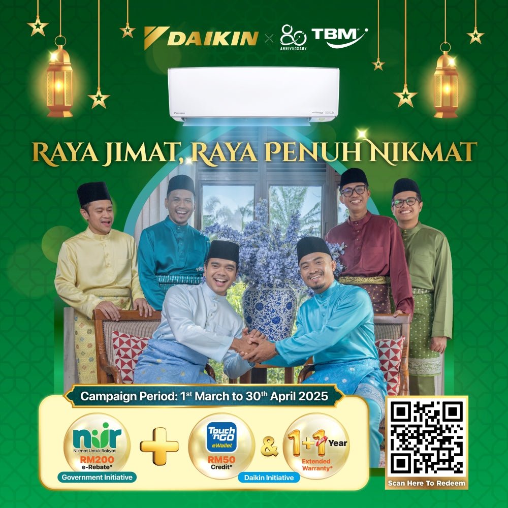 TBM x Daikin Raya Jimat, Raya Penuh Nikmat | 1 Mar – 30 April 2025 - TBM Online