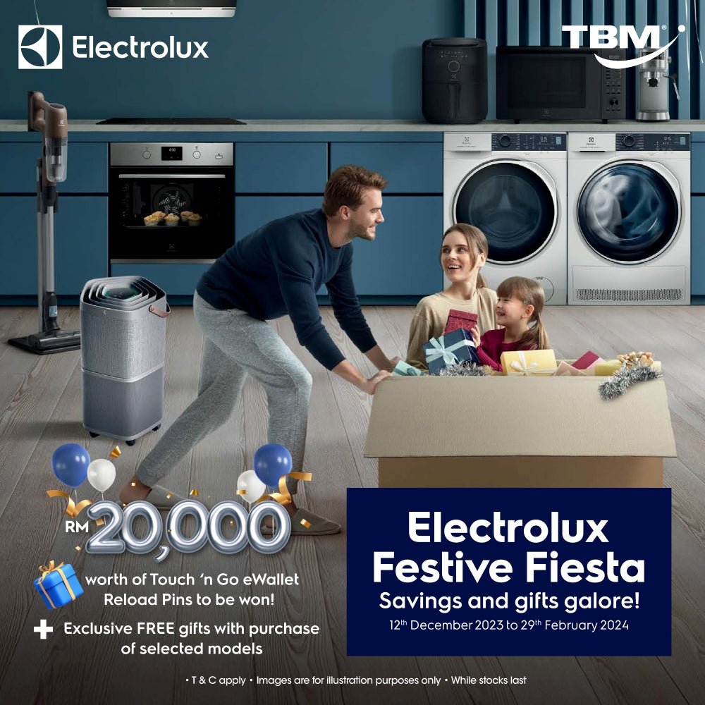 TBM x Electrolux Festive Fiesta | Promo until 29 Feb 2024 - TBM Online