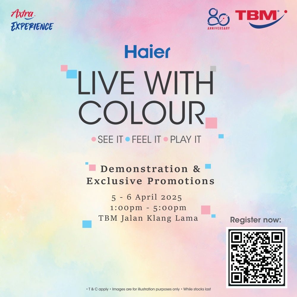 TBM x Haier:  Live in Color - See It, Feel It & Play It | 5 - 6 Apr 2025 - TBM Online
