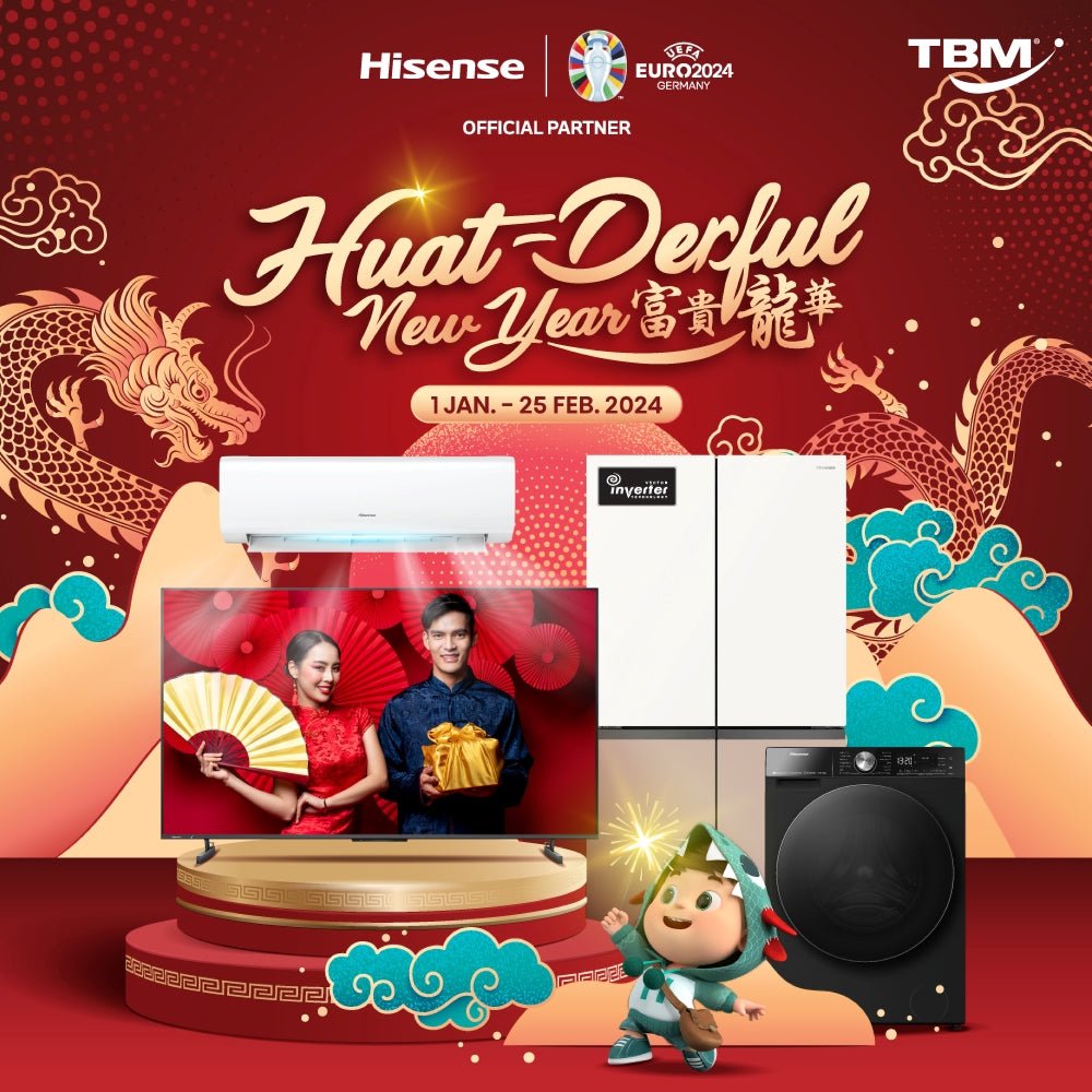 TBM x Hisense Huat-Derful New Year | 1 Jan – 25 Feb 2024 - TBM Online