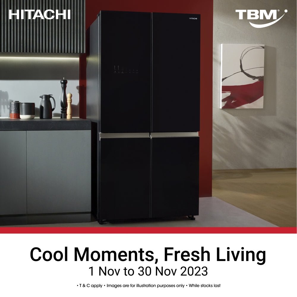 TBM x Hitachi Cool Moments, Fresh Living Campaign | 1 – 30 Nov 2023 - TBM Online