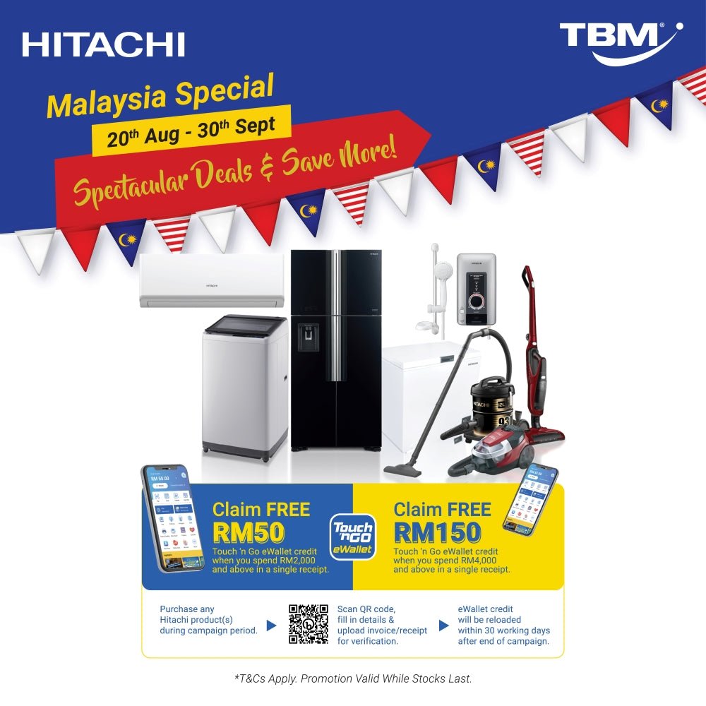 TBM x Hitachi Malaysia Special Touch ‘n Go e-Wallet Campaign | 20 Aug – 30 Sept 2023 - TBM Online