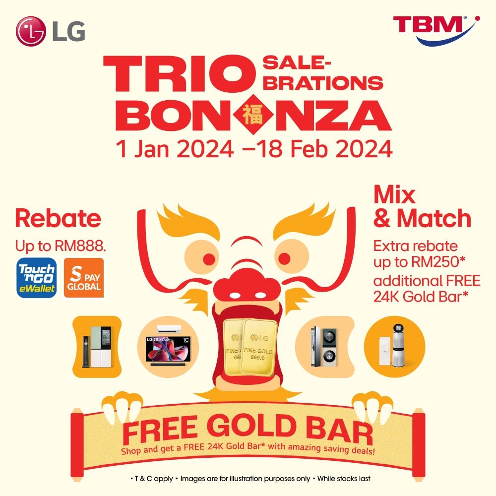 TBM x LG TrioBonanza CNY Sale-brations | 1 Jan – 18 Feb 2024 - TBM Online