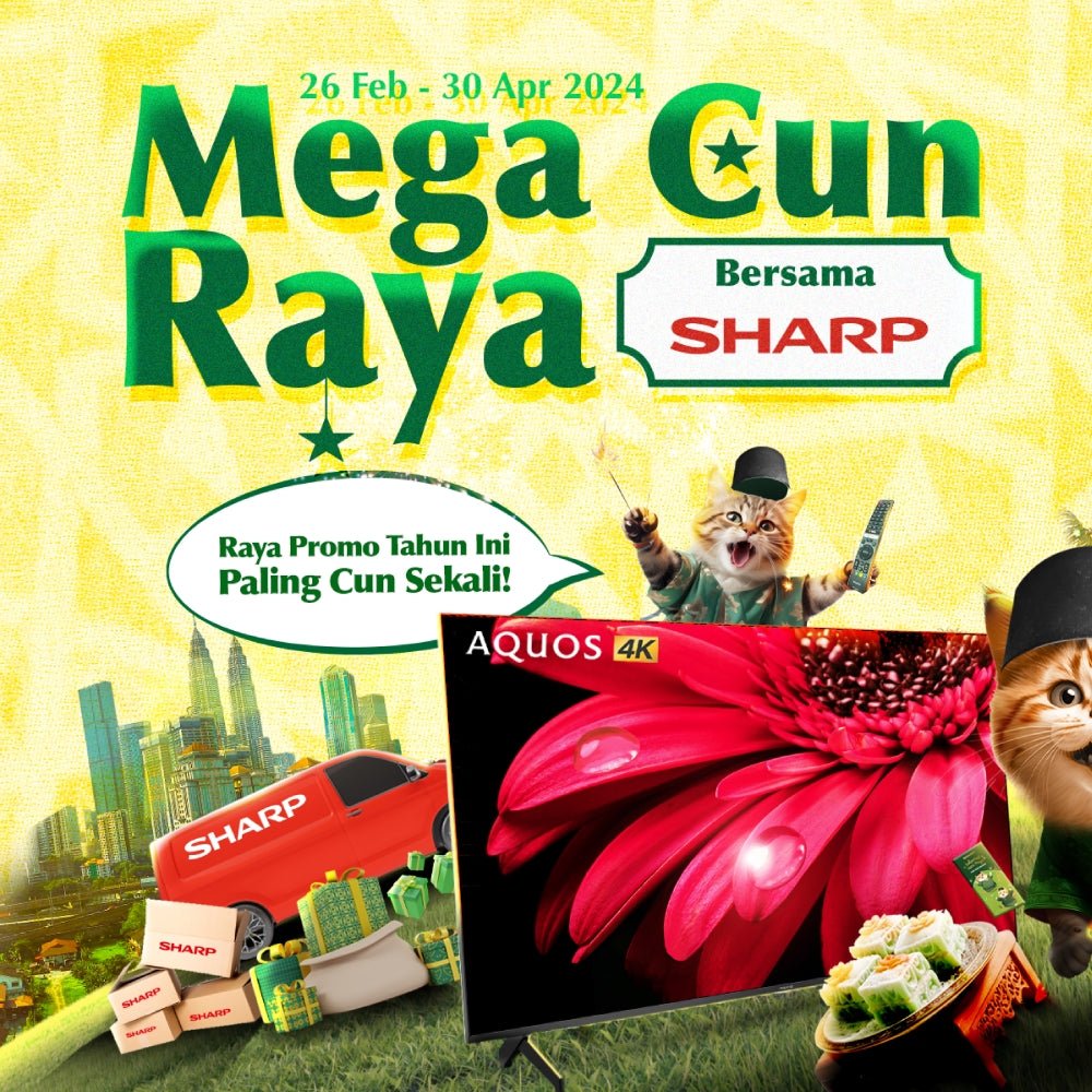 TBM x Mega Cun Raya with Sharp | 26 Feb – 30 Apr 2024 - TBM Online