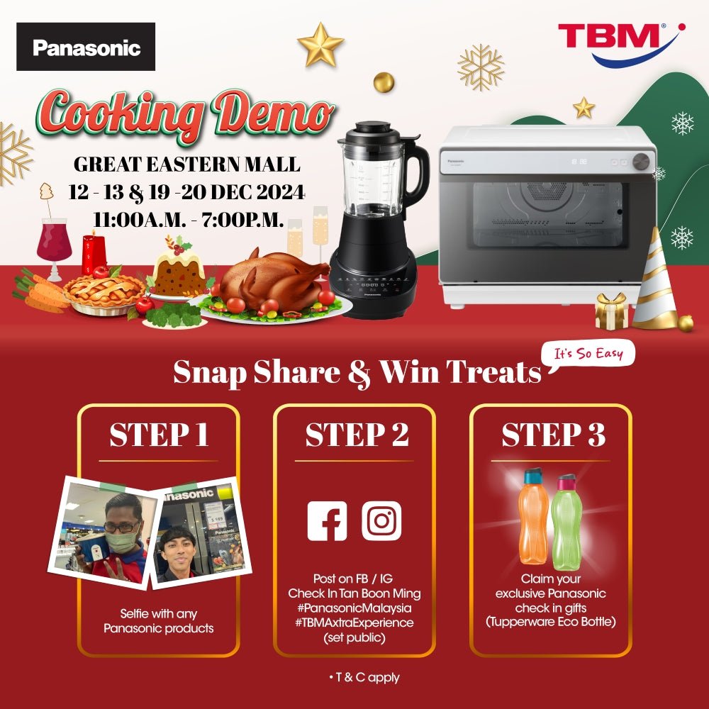 TBM x Panasonic Cooking Demo Treats | 12 – 13 & 19 - 20 December 2024 - TBM Online