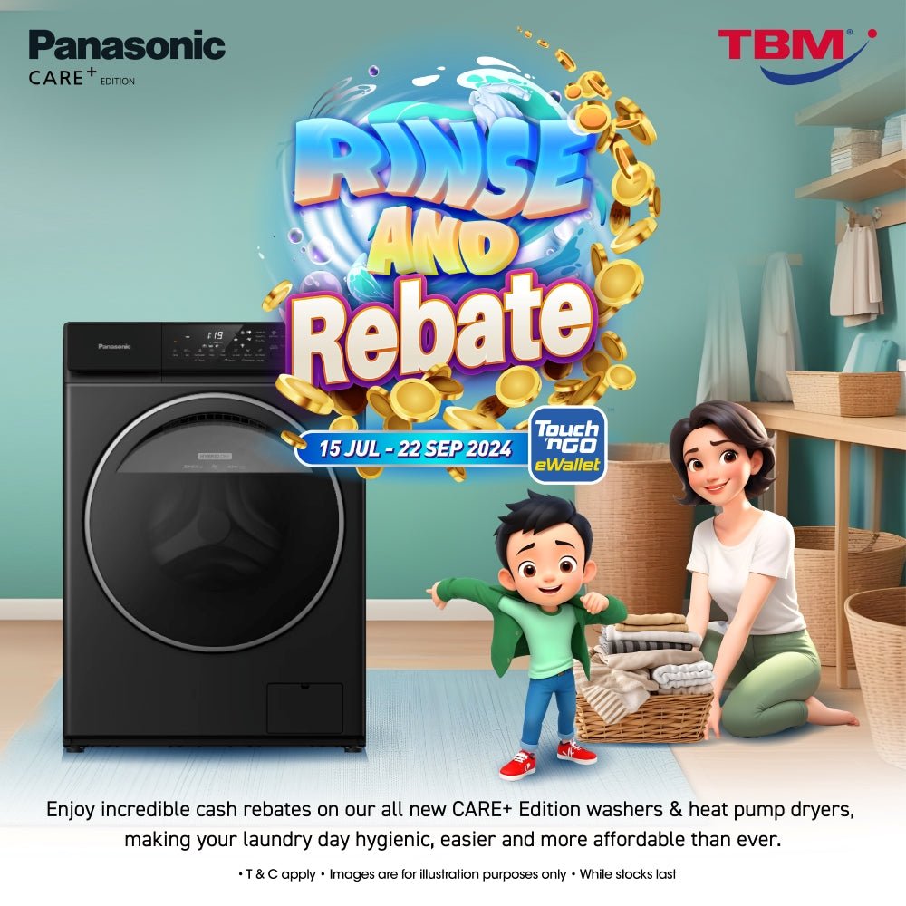 TBM x Panasonic Rinse & Rebate | 15 Jul - 22 Sep 2024 - TBM Online