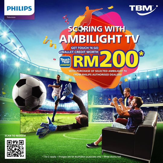 [FULLY REDEEMED] TBM x Philips Scoring with Ambilight TV | 8 Oct – 31 Dec 2022