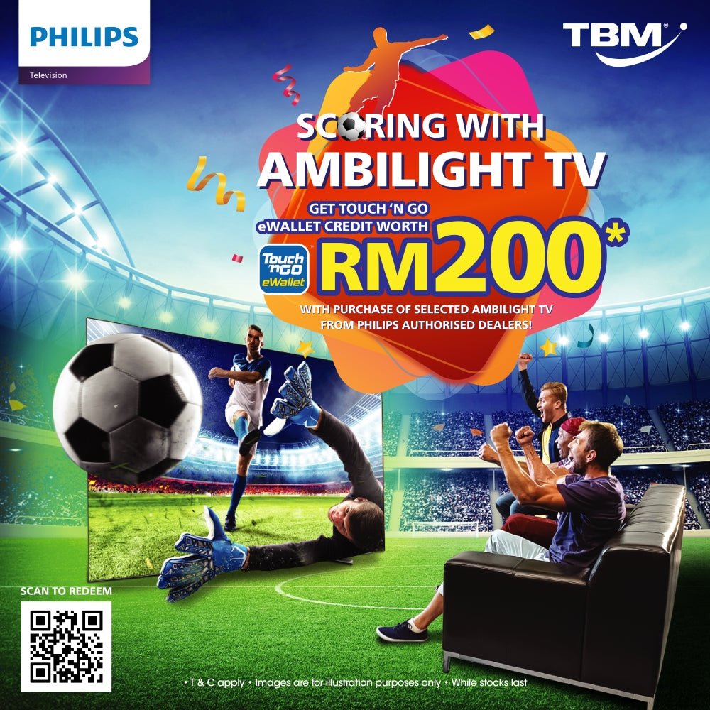 [FULLY REDEEMED] TBM x Philips Scoring with Ambilight TV | 8 Oct – 31 Dec 2022 - TBM Online