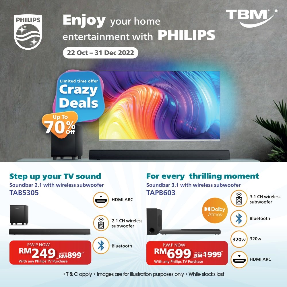 TBM x Philips TV PWP Soundbar | 22 Oct - 31 Dec 2022 - TBM Online