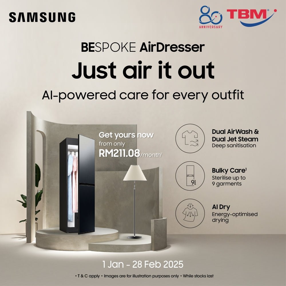 TBM x Samsung Bespoke Air Dresser | 1 Jan - 28 Feb 2025 - TBM Online