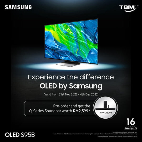 TBM x Samsung S95B OLED TV Pre-Order | 21 Nov – 04 Dec 2022