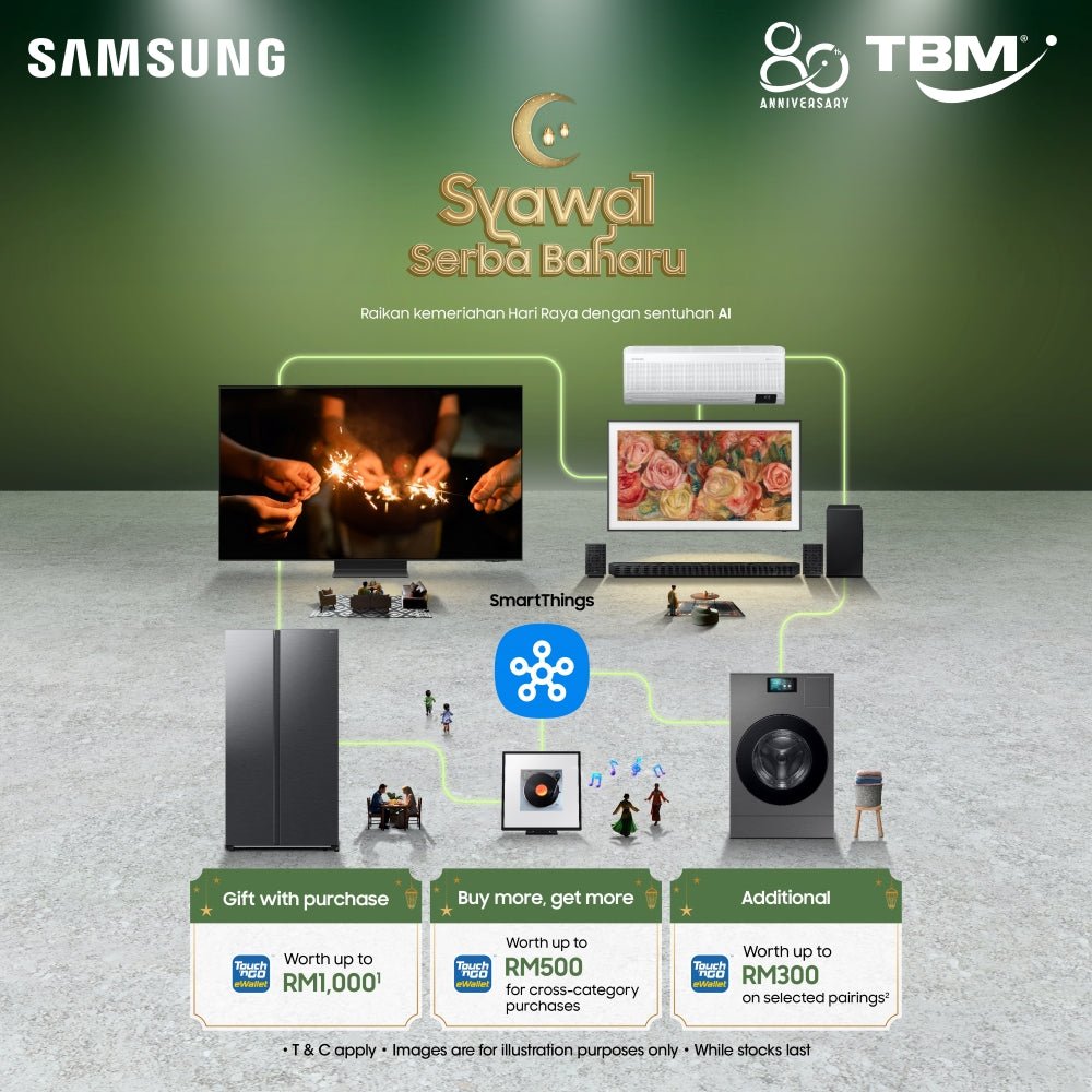 TBM x Samsung: Syawal Serba Baharu Promo | 1 Mar – 30 Apr 2025 – TBM Online