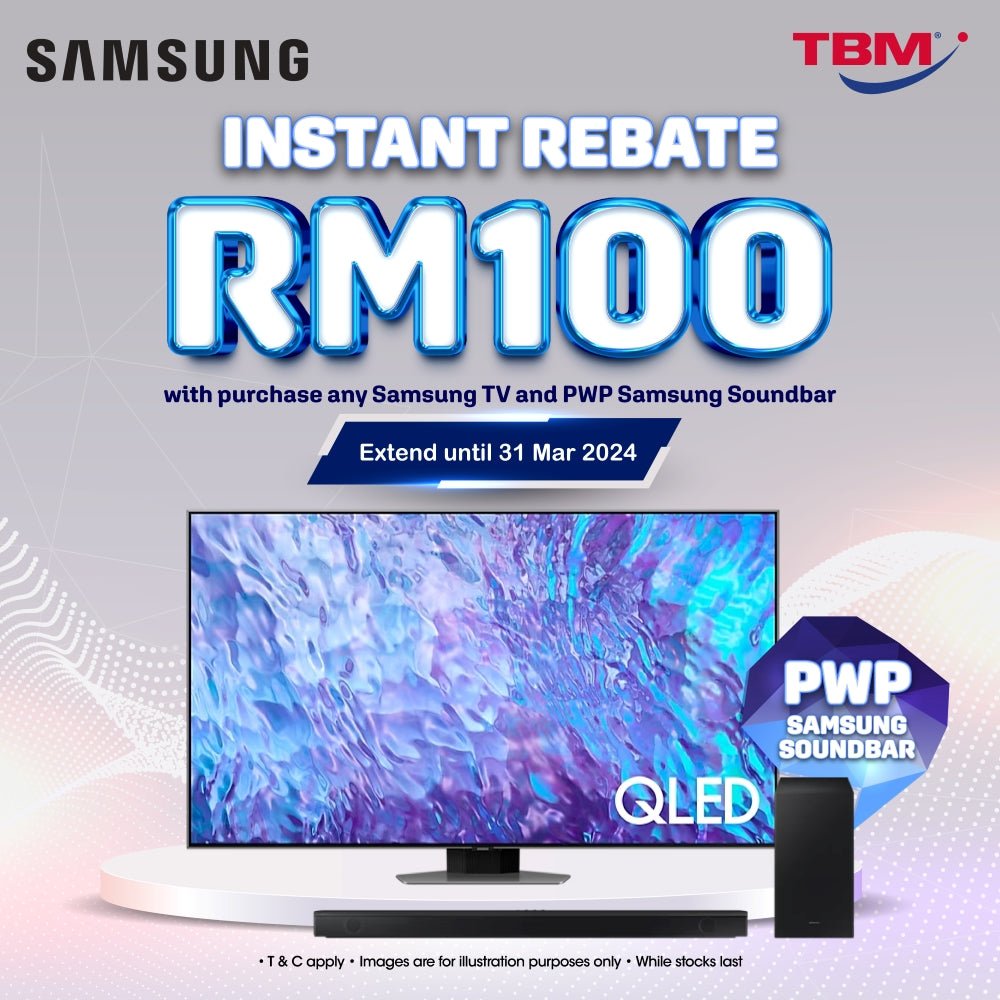 TBM x Samsung TV PWP Promo | Available until 31 March 2024 - TBM Online