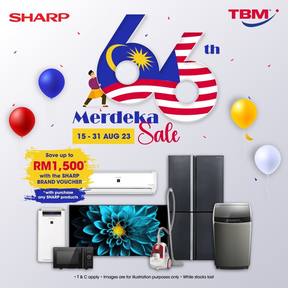 TBM x Sharp 66th Merdeka Sale | 15 – 31 Aug 2023 - TBM Online