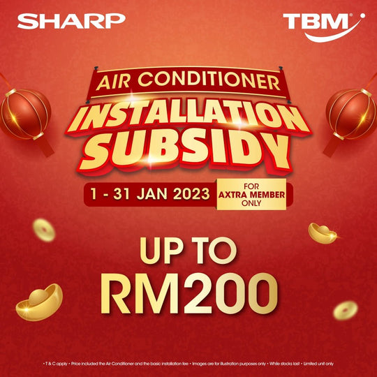 TBM x Sharp Air Conditioner Installation Subsidy | 1 – 31 Jan 2023