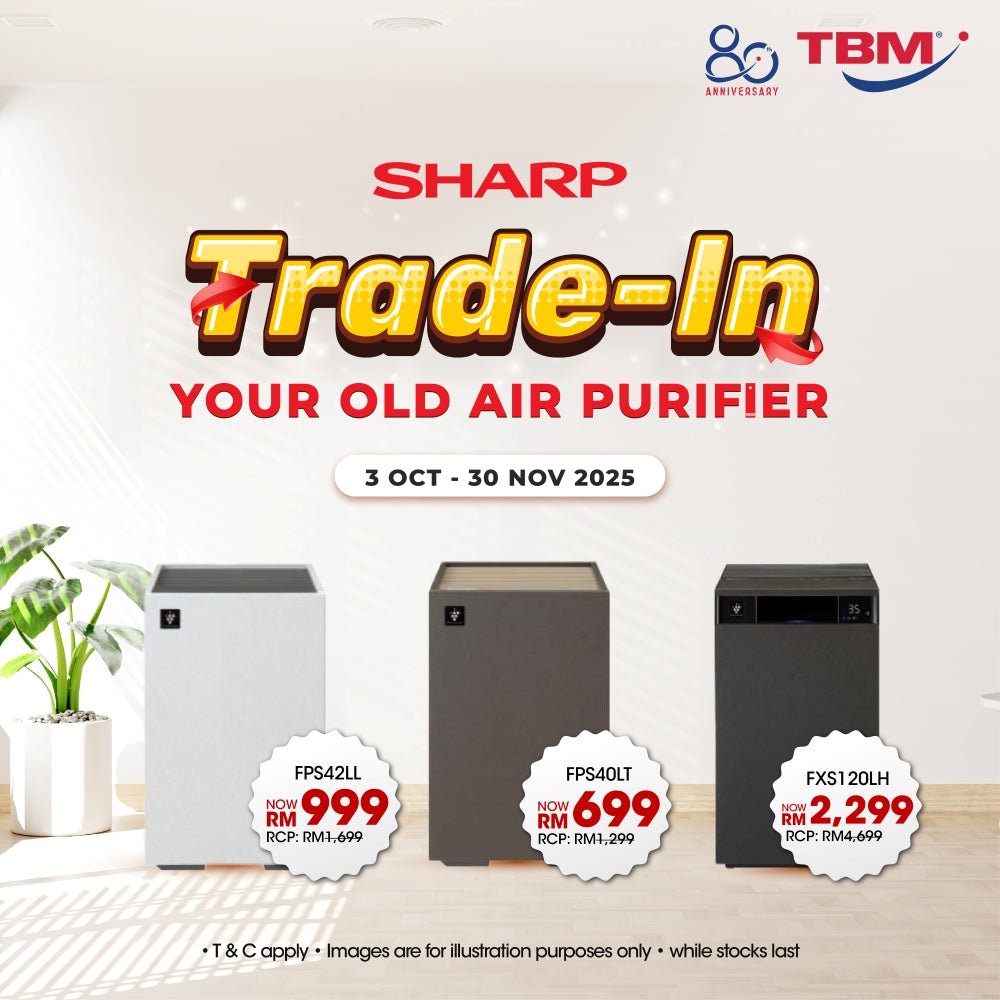 TBM x Sharp Air Purifier Trade-In Campaign | 3 Oct – 30 Nov 2025 - TBM Online