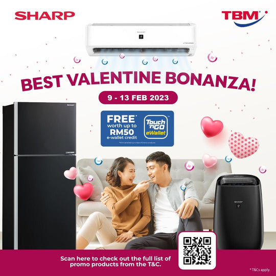 TBM x Sharp Best Valentine Bonanza | 9 – 13 Feb 2023