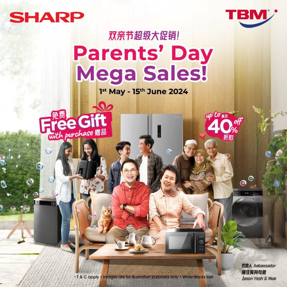 TBM x Sharp Parent‘s Day Mega Sale | 1 May – 15 Jun 2024 - TBM Online