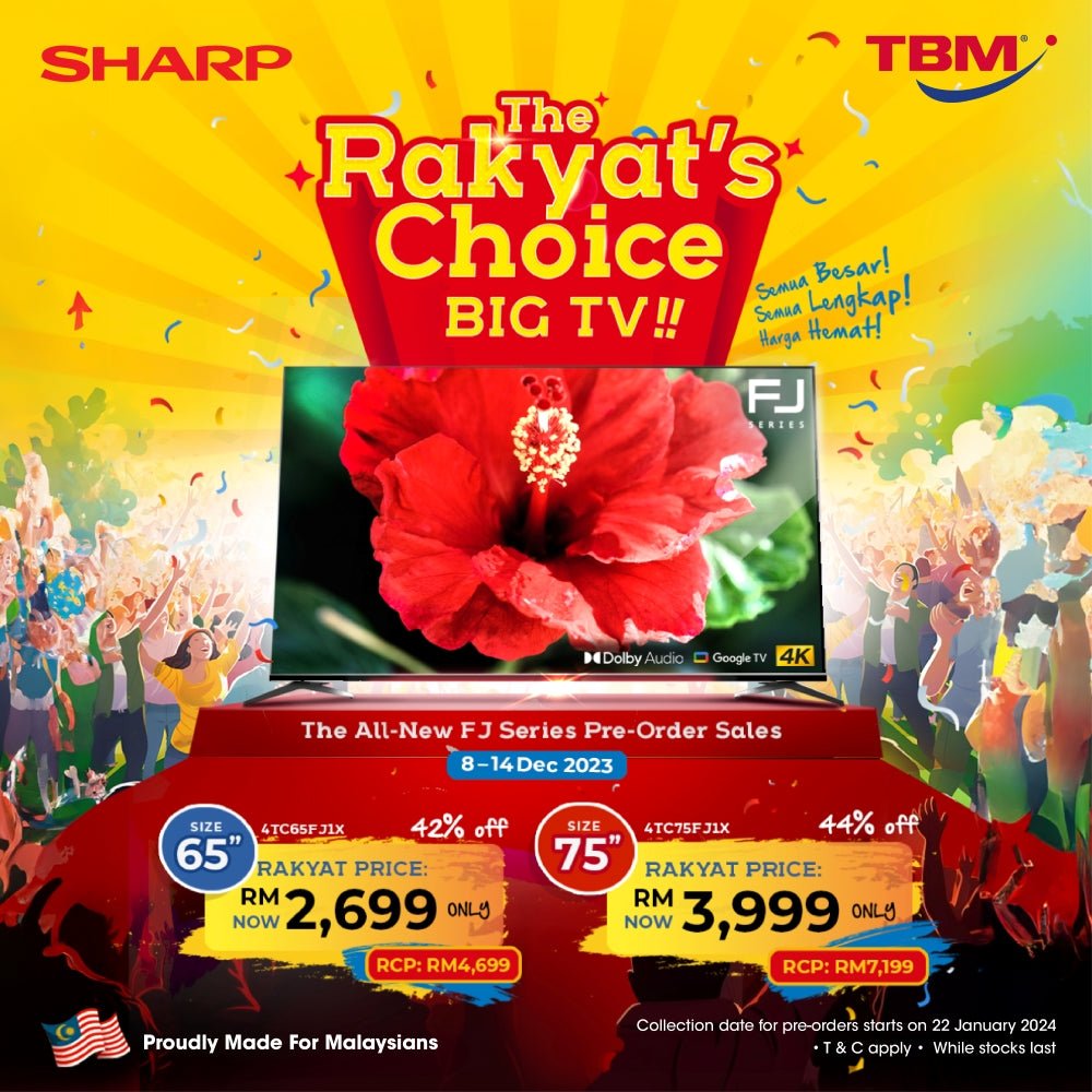 TBM x Sharp The Rakyat’s Choice BIG TV Pre-Order Special Deal | 8 – 14 Dec 2023 - TBM Online