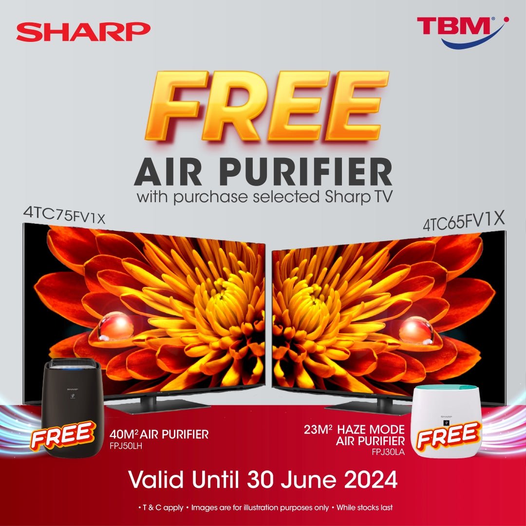 TBM x SHARP XLED TV Exclusive Offer | 1 - 30 June 2024 - TBM Online