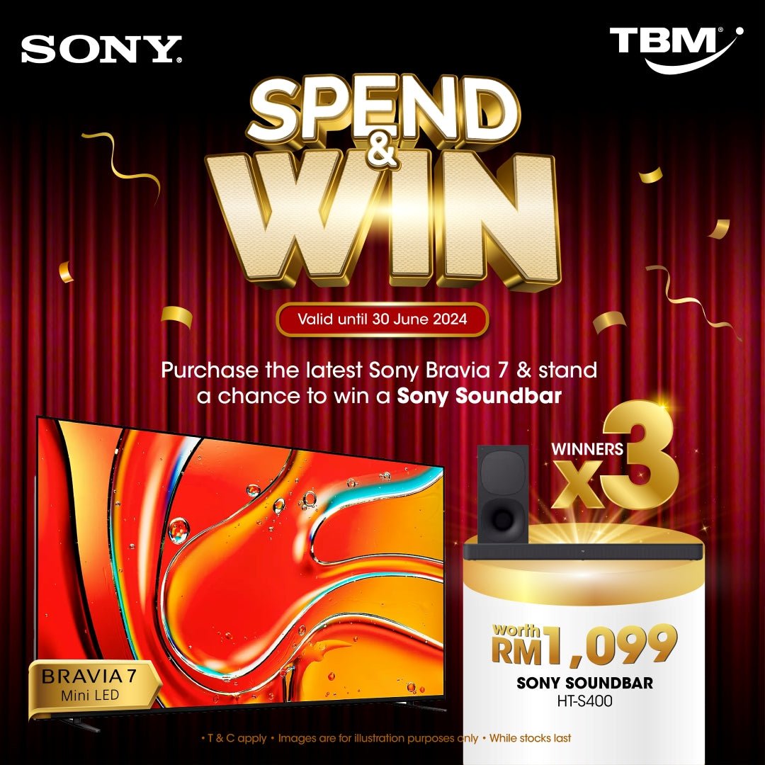 TBM x SONY BRAVIA 7 SPEND & WIN | Valid until 30 June 2024 - TBM Online